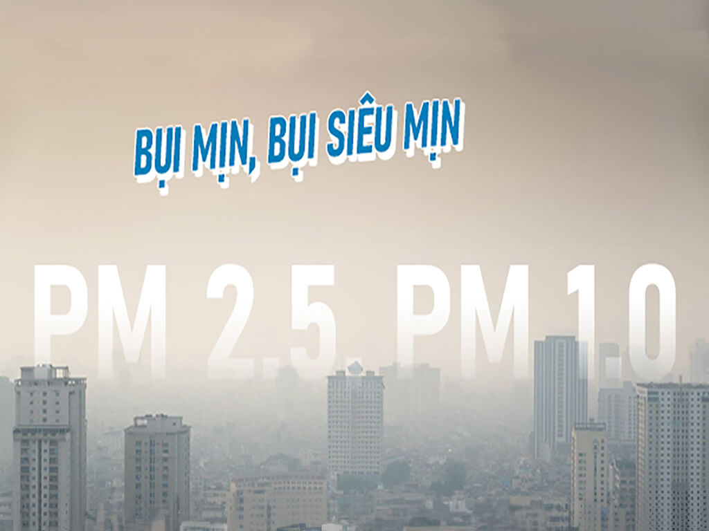 Giám sát bụi mịn PM2.5 và PM10